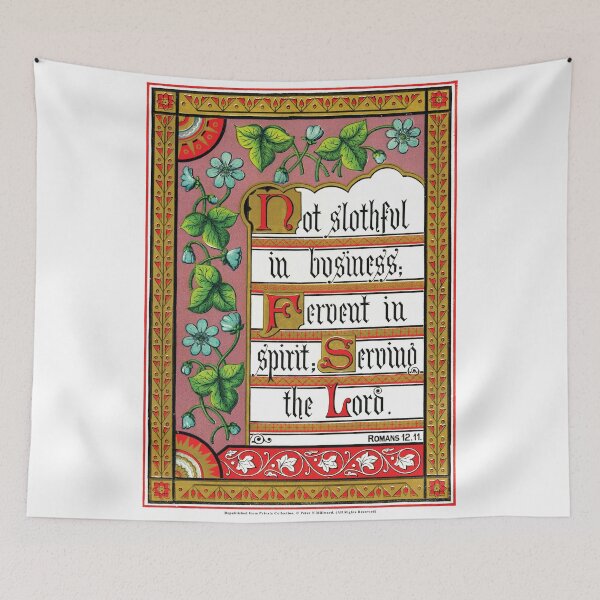 Item preview, Not Slothful in Business. Romans 12:11 designed and sold by Pictures With A Message.