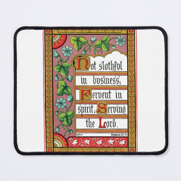 Item preview, Not Slothful in Business. Romans 12:11 designed and sold by Pictures With A Message.