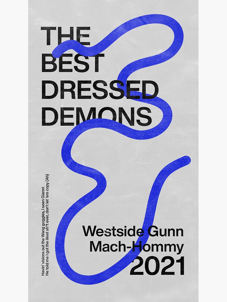 "Westside Gunn MachHommy Best Dressed Demons" Sticker for Sale by rockyrolle Redbubble