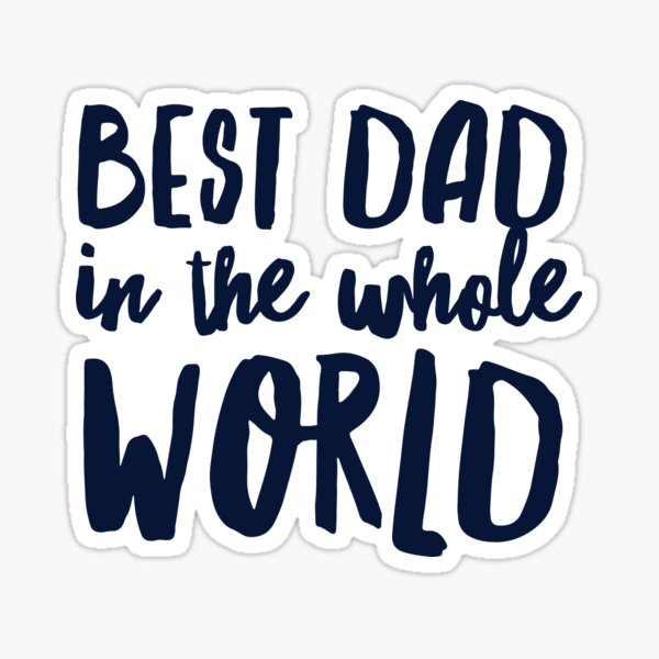 Item preview, Best Dad in the world  designed and sold by CharlyB.