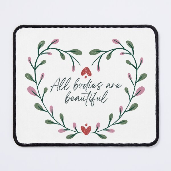 Item preview, All bodies are beautiful floral  designed and sold by chuckletuckle.