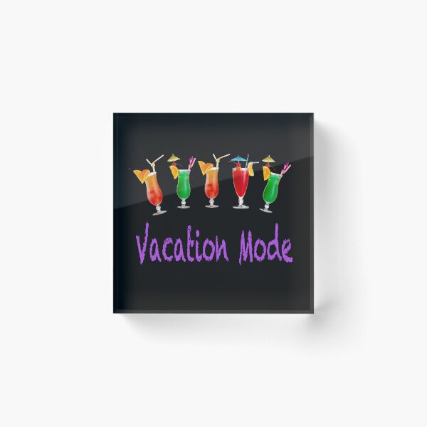 Item preview, Vacation Mode  designed and sold by ELF2.