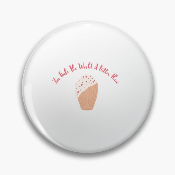 Item preview, You Bake The World A Better Place designed and sold by erion-store.