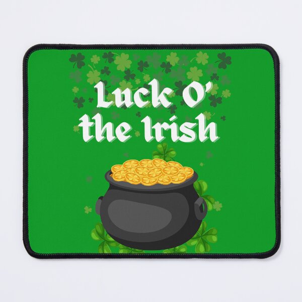 Item preview, Luck of the Irish designed and sold by Fhfarms.