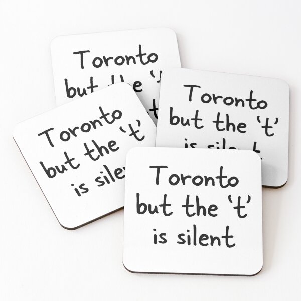 Item preview, Toronto but the t is silent designed and sold by rockyrolle.