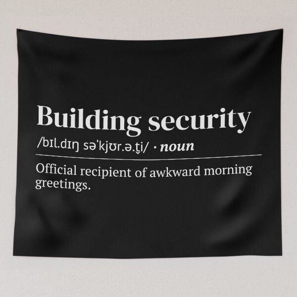 Item preview, Building Security Urban Dictionary Meaning designed and sold by SpeakSarcasm.