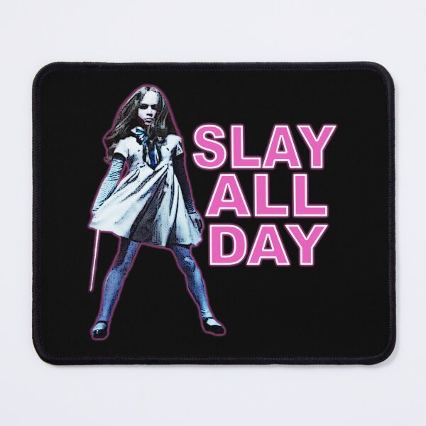 Item preview, SLAY ALL DAY (small text version) designed and sold by SpiderMartini.
