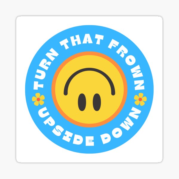 Turn that frown upside down…. TOMORROW at noon! Give us your current  emotional status in the comments with an emoji!