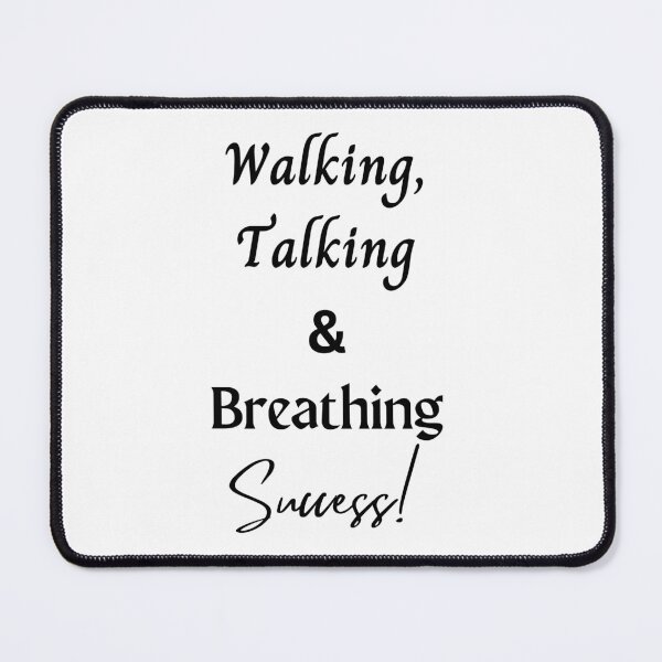 Item preview, Walking, Talking and Breathing Success designed and sold by mpandam.