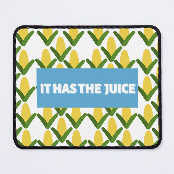 Item preview, It has the juice designed and sold by mollye15.