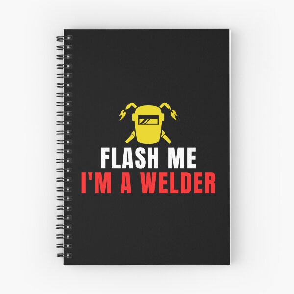 Item preview, Flash Me I'm A Welder designed and sold by Eriksonshop.
