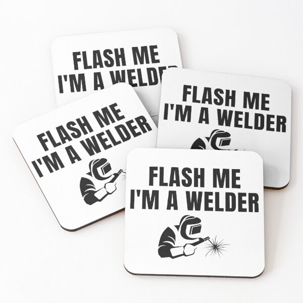 Item preview, Flash Me I'm A Welder designed and sold by Eriksonshop.