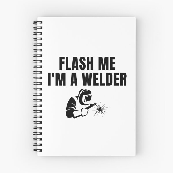 Item preview, Flash Me I'm A Welder designed and sold by Eriksonshop.