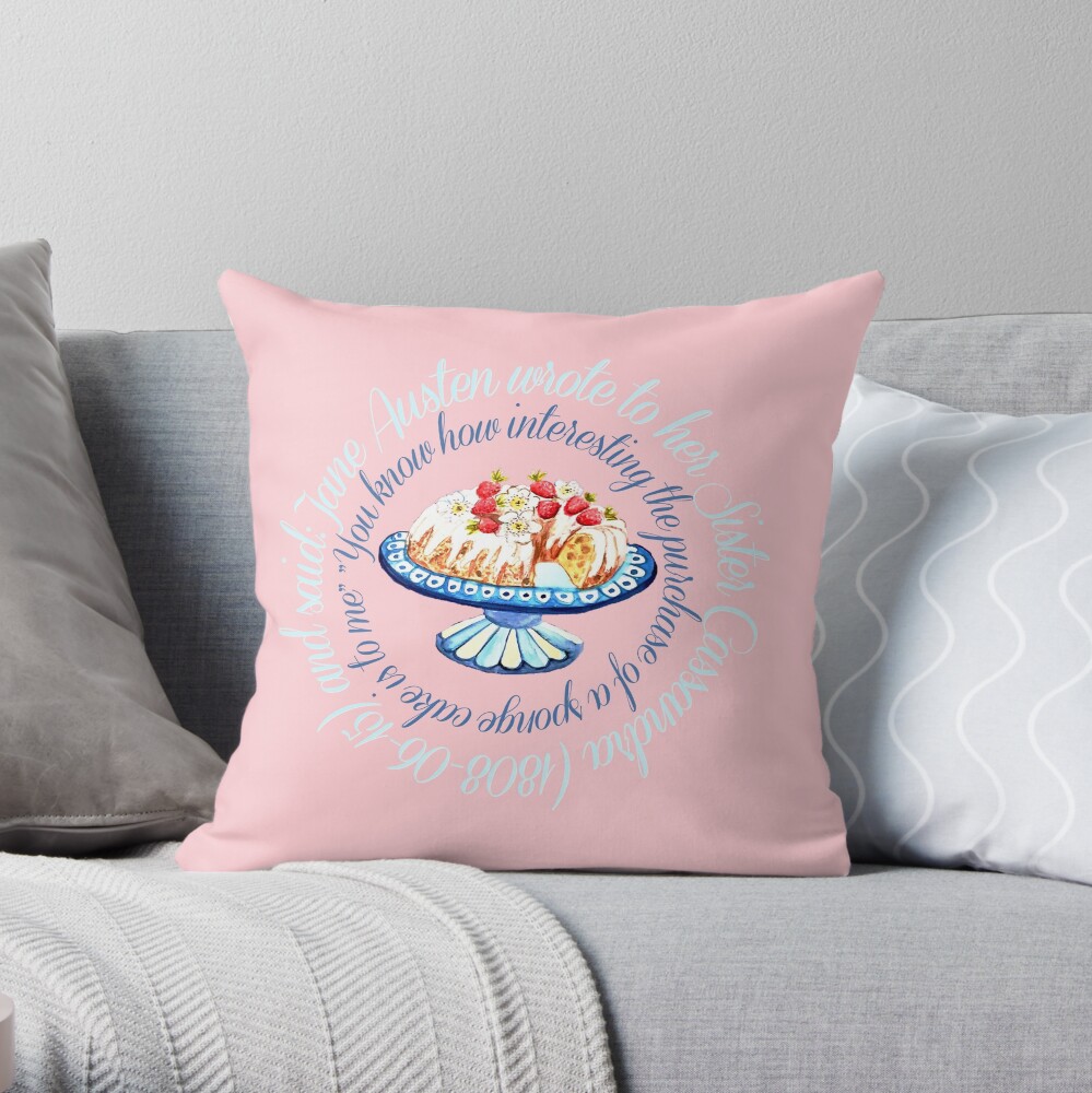 Jane Austen quote, Bundt cake // Jane Austen cake quote // Jane Austen art Throw Pillow