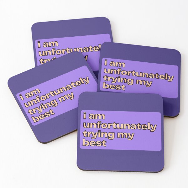 Item preview, I Am Unfortunately Trying My Best designed and sold by Pink Ribbon.