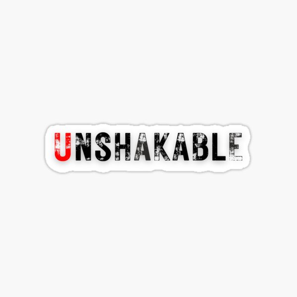 Item preview, UNSHAKABLE designed and sold by Cat Attitude Studio.