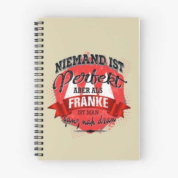 Item preview, Nobody is perfect but as a Franconian you are damn close designed and sold by navarraspain.