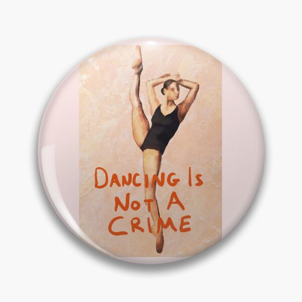 Item preview, Dancing is not a crime  designed and sold by thehat24.