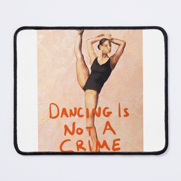 Item preview, Dancing is not a crime  designed and sold by thehat24.