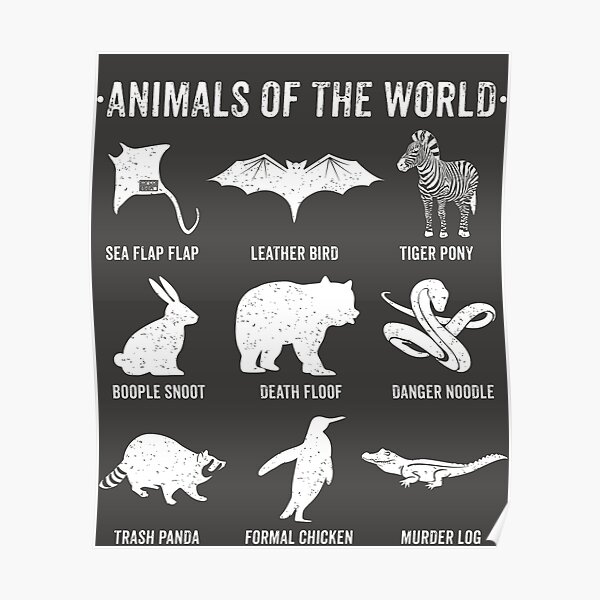 Simple Vintage Humor Funny Rare Animals of the World Poster