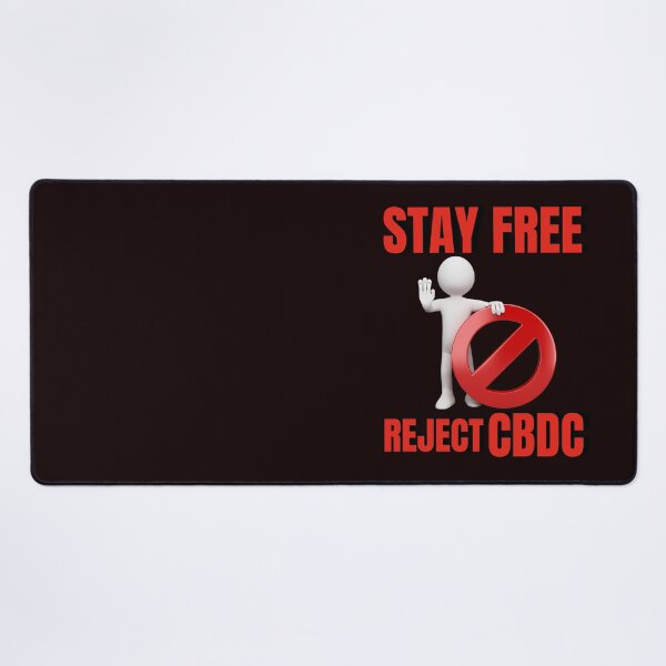 Item preview, Stay Free Reject CBDC designed and sold by Goldbergg.