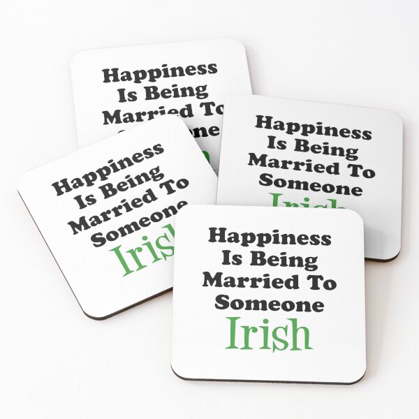 Item preview, Happiness Married To Someone Irish designed and sold by jaycartoonist.