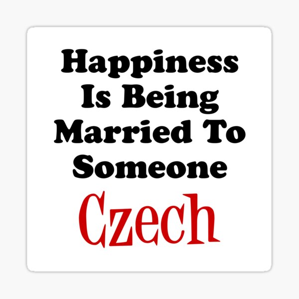 Item preview, Happiness Married To Someone Czech designed and sold by jaycartoonist.