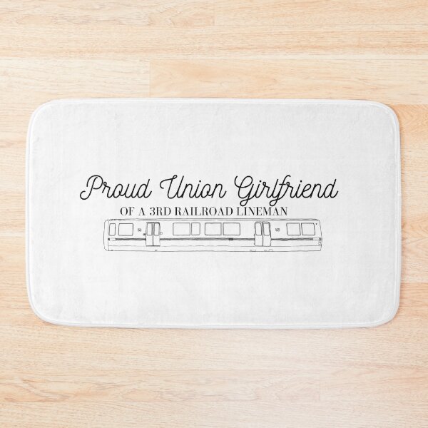 Item preview, Proud Union Girlfriend of a 3rd Railroad Lineman designed and sold by GabbyC03.