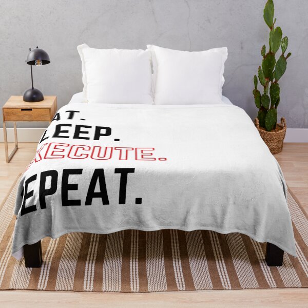 Item preview, Eat Sleep Execute Repeat modified white background designed and sold by KingsManKind.