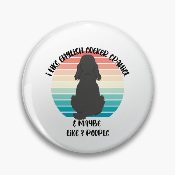Item preview, I Like English Cocker Spaniel, and Maybe Like 3 People - English Cocker Spaniel Enamored - A Sunset Background in Pastel Hues - Only Three People Hold a Place in My Heart Alongside This Breed designed and sold by Mechanical-Artt.