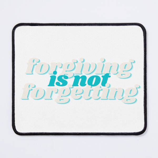 Item preview, forgiving is not forgetting designed and sold by RexieLovelis.