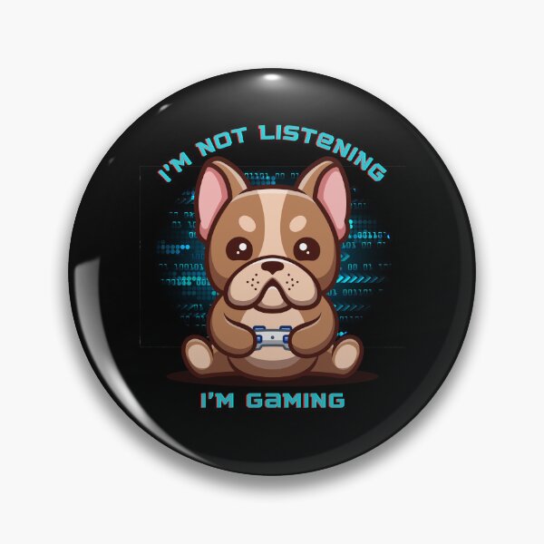 Artikelvorschau, Steigern Sie Ihr Gaming-Erlebnis mit „I'm not Listening, I'm Gaming“ – Gaming Bulldog Print entworfen und verkauft von Mechanical-Artt.