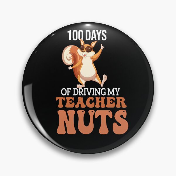 Item preview, 100 Days Of Driving Teacher Nuts Gift designed and sold by gooldenfish.