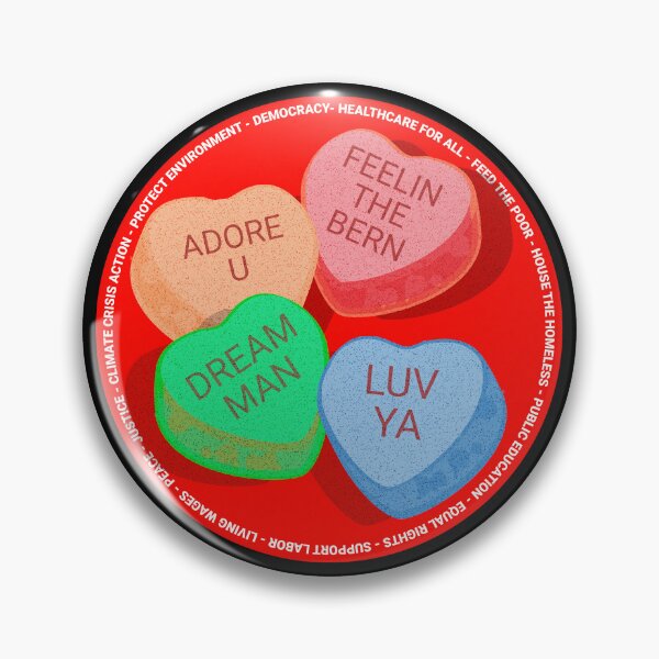 Artikelvorschau, PMD00283 Progressive Movement Designs Valentine Candy Funny Messages v1 fördert progressive Ziele und ehrt Bernie Sanders Feeling in Bern entworfen und verkauft von ProgressiveLeft.