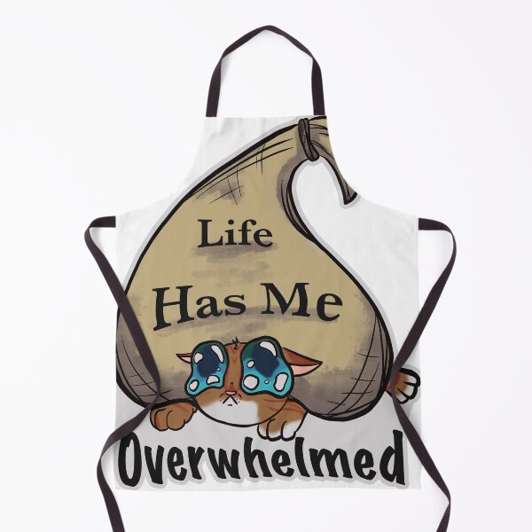 Item preview, Life Has Me Overwhelmed Sad and Cute Kitty designed and sold by Earthen-Angel.