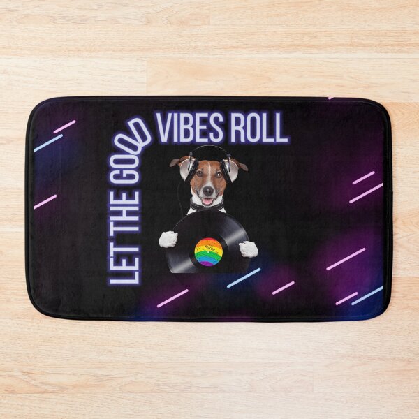 Item preview, Let the good vibes roll designed and sold by TVstuff.