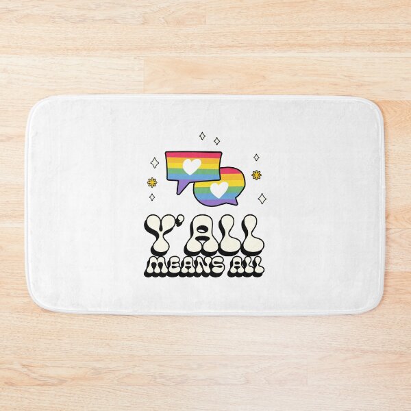 Item preview, Y'all Means All Funny LGBTQ+ designed and sold by Harmonick-Tees.