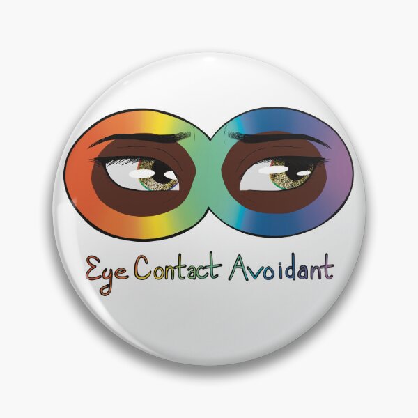 Item preview, Eye Contact Avoidant 8 designed and sold by Earthen-Angel.