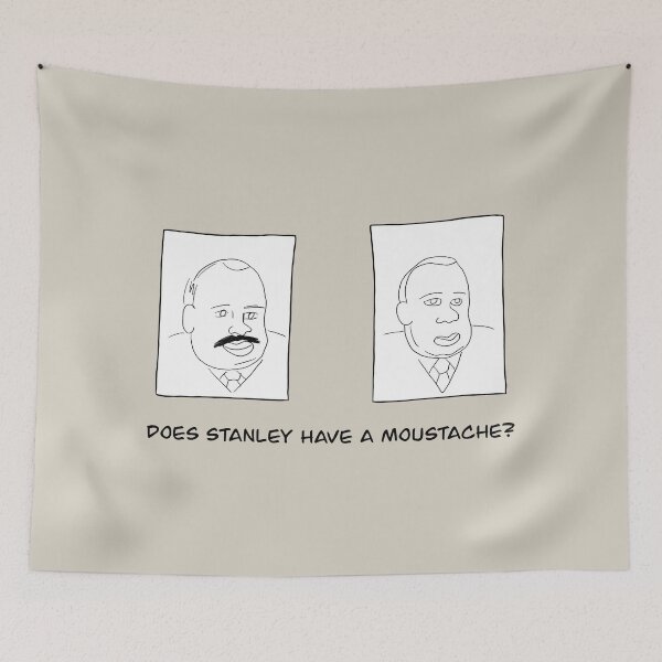 Item preview, Does Stanley Have A Moustache designed and sold by thebcarts.