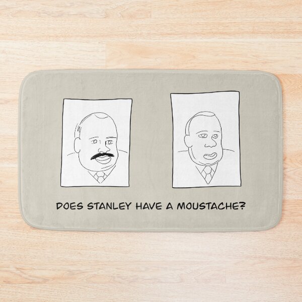 Item preview, Does Stanley Have A Moustache designed and sold by thebcarts.
