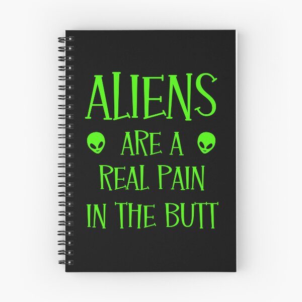 Item preview, Aliens Are A Real Pain In The Butt designed and sold by FunnyFactDesign.