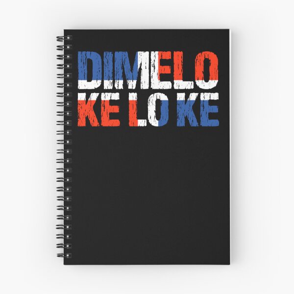 Item preview, Dimelo Ke Lo Ke Dominican Republic Flag designed and sold by Nirvanibex.
