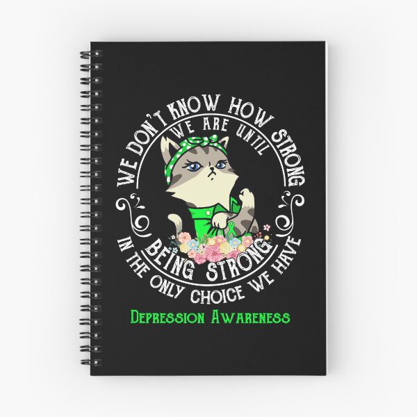 Item preview, Depression Awareness - WE ARE UNTIL BEING STRONG IN THE ONLY CHOICE WE HAVE designed and sold by RekaJoJo.