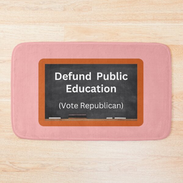 Item preview, Defund Public Education designed and sold by dreamerv3.
