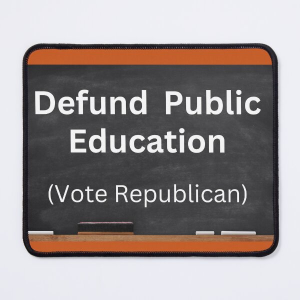 Item preview, Defund Public Education designed and sold by dreamerv3.