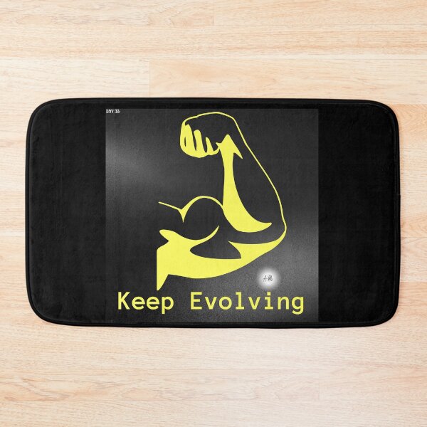 Item preview, Day 32 of the year: Keep evolving designed and sold by BuddyBoots.