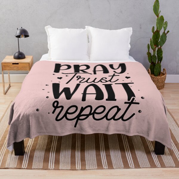 Item preview, Christian Quote Pray Trust Wait Repeat designed and sold by bolimj.