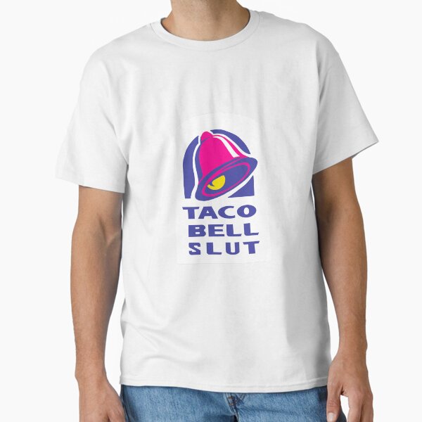 Item preview, Taco Bell Slut designed and sold by NOLAgirl99.