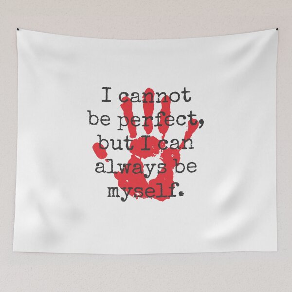 Item preview, I Cannot Be Perfect - Inspirational Quotes designed and sold by CrankyOldDude.