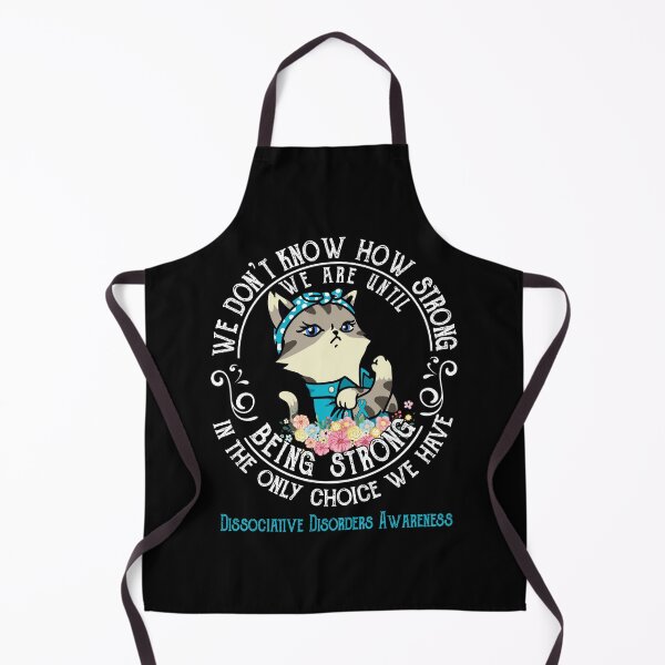 Item preview, Dissociative Disorders Awareness - WE ARE UNTIL BEING STRONG IN THE ONLY CHOICE WE HAVE designed and sold by RekaJoJo.